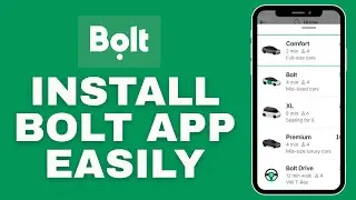 How to Install Bolt App on Mobile 2025?