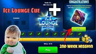 ICE LOUNGE Win Streak + The LOST GIFT 2nd Week Missions - 8 Ball Pool