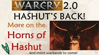 Warcry: New Horns of Hashut Lore