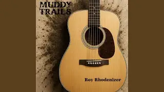 Muddy Trails