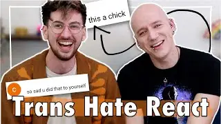 Reacting to Transphobic Hate Comments ft. Roly
