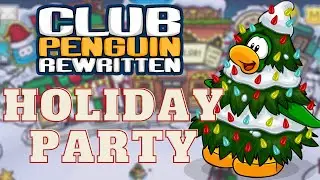 Holiday Party 2020 FULL GUIDE! | Club Penguin Rewritten