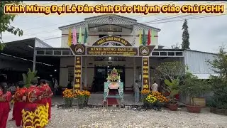 KÍNH MỪNG ĐẠI LỄ ĐẢN SINH ĐỨC HUỲNH GIÁO CHỦ PGHH KỶ NIỆM 106 NĂM @Ngocphuockg. #pghh 