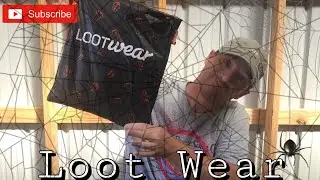 Loot Wear unboxing 2018