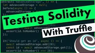 Solidity Testing With Truffle For Beginners | Full Course | 5 Test Examples