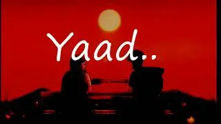 Yaad(Lyrics)- Prabesh Kumar Shrestha | Retake