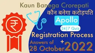 Kaun Banega Crorepati - KBC Apollo QUIZ Registration PROCESS 2022 KBC Apollo Quiz ANSWERS 28 October