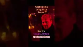 Castle Loma Part1(Toronto,Ontario) #BloorStW ##Scaryvideos #HauntedCastleLoma #LegendsOfHorror 🎃 👻