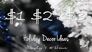 $1, $2, & $3 Holiday Decor Ideas - Day 15