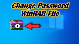 How to Change Password WinRAR File