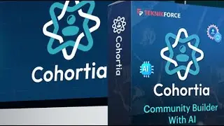Cohortia Elite Review . New AI-Powered Community Builder Grows High-Engagement Communities All