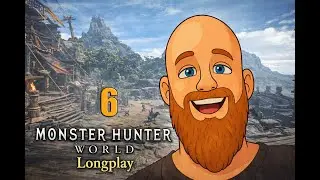 Xbox One Longplay [047] Monster Hunter World (Part 6/6)