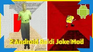 2 Android Baldi Joke Mod #3 | ALL COMPLETED!