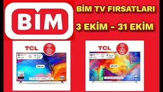 TCL TV FIRSATLARI BİM DE 3 EKİM  - 31 EKİM ARASI FIRSATI KA&Ccedil;ARMA
