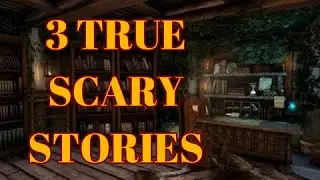3 True Scary Library Stories