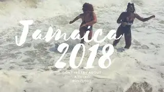 🇯🇲 Jamaica Jamaica 🇯🇲  | Travel Vlog | Jamaica Vlog 2018