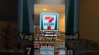 Vegetarian food at 7 eleven #singapore #dailyshorts #foodshorts #vegetarian