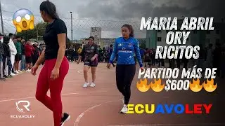 🔥🦾ESTO SE DESCONTROLÓ😱ECUAVOLEY INESPERADO‼️Maria Abril -Ricitos - Ory 🆚 Equipo Local ✨