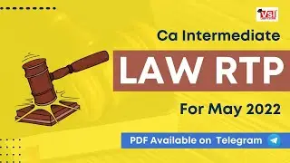 CA Intermediate | Law RTP Solution for May 2022 Attempt | VSI Jaipur