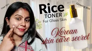 Get Korean Glass Skin with Rice Water Toner | DIY Rice🌾Water Toner for Clear & Glowing Skin✨ | 