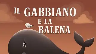 Il Gabbiano e la Balena | Slow Italian Story with English Subtitles