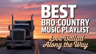 Nonstop Country Music Mix Live | Bro Country Energy for USA Listeners in Their Morning Routine