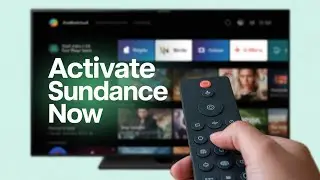 How to Activate the Sundance Now App on Android TV Box - step by step