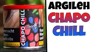 💥DER NEUE ARGILEH CHAPO CHILL🥶 - Review