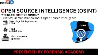 OSINT Webinar by Forensic Academy | #forensicacademy #osint #cybersecurity #webinar #hacking