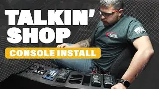 Talkin' Shop | Console Installation | 10-75 Emergency Vehicles