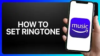 How To Set Ringtone From Amazon Music Tutorial
