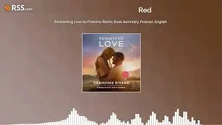 Redeeming Love by Francine Rivers, Book Summary, Podcast, English