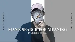 Talk Book | Man's Search For Meaning | Viktor Frankl | What's your Meaning of Life?