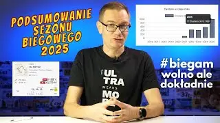 Podsumowanie sezonu biegowego 2025 #biegamwolnoaledokładnie