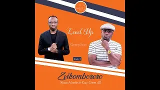 Zvikomborero - Ryan Martin Music ( Mr 7 ) ft Kay Gee 40 (Official Audio)