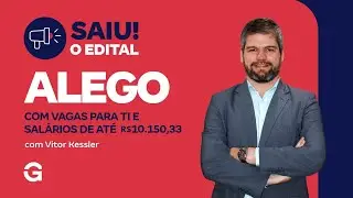 Concurso ALEGO | Saiu o Edital com Vagas para TI e Sal&aacute;rios de at&eacute; R$10.150,33