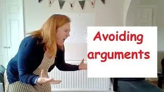 Week 8 Video 2 Avoiding arguments