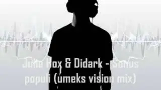 Julie Hox & Didark - Sonus populi (Umeks vision mix) [ Minimal Techno ]