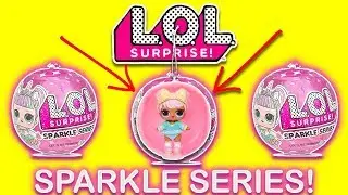 LOL Surprise Sparkle Series (NEW!!!)