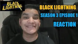 Black lightning season 3 episode 1 reaction