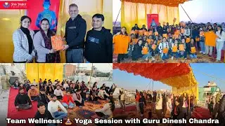 Team Wellness: 🧘&zwj;♀️ Yoga Session with Guru Dinesh Chandra Ji 🌿💪🕉️✨