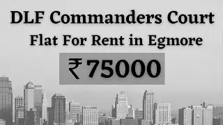 DLF COMMANDERS COURT : Flat For Sale in Egmore