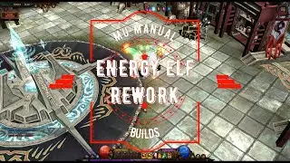 Builds - Energy Elf Rework