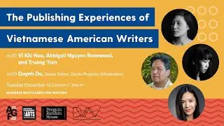 The Publishing Experiences of Vietnamese American Writers