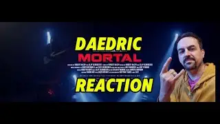 Daedric - Mortal (Official Music Video) REACTION