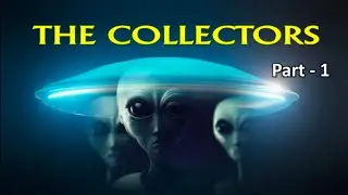 Grade 9 ENGLISH - The Collectors (Part - 1)