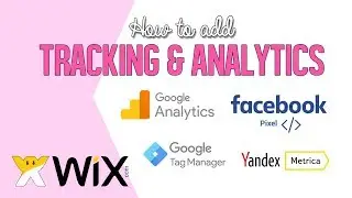 How to add Analytics & Tracking Codes to Wix 2018 including new custom code snippets