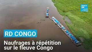 Naufrages sur le fleuve Congo : le lourd prix du manque de routes &bull; FRANCE 24