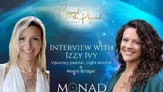 Beyond the Physical Summit | Interview with Izzy Ivy