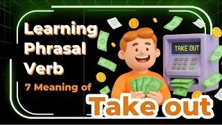 Take out: 7 Meanings Explained with 180 Examples (B1 to C2)